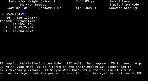 Molecular Weight Calculator for DOS: Single view molecular weight and chemical composition calculation Molecular Weight Calculator for DOS: Single view molecular weight and chemical composition calculation